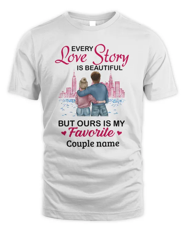 Custom Couple Every Love Story Is Beautiful shirt