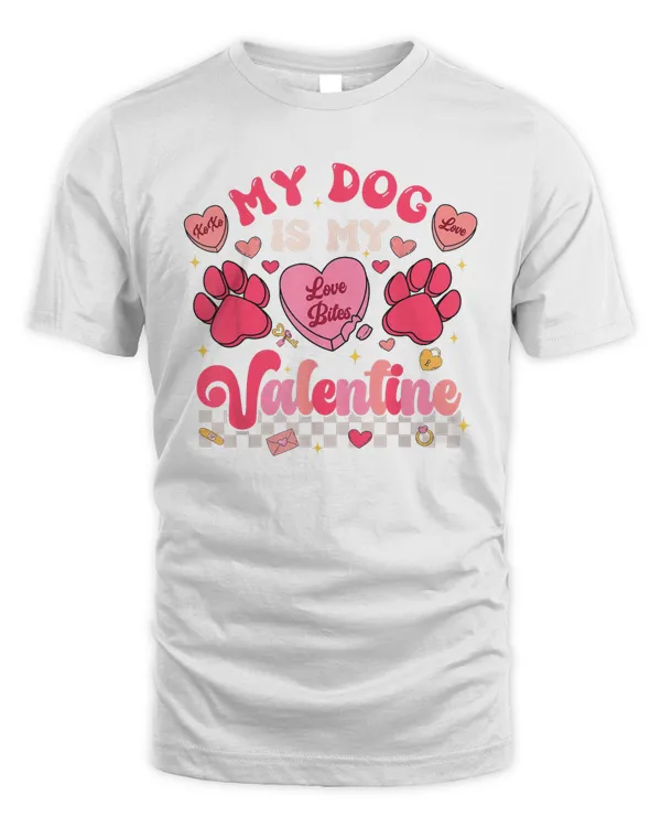 My Dog is My Valentine Dog Owner Dog Lover