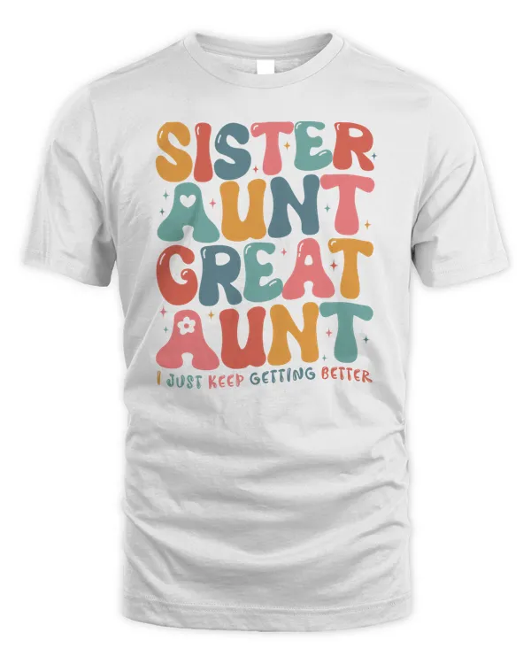 Sister Aunt Great Aunt Sweatshirt, Hoodies, Tote Bag, Canvas