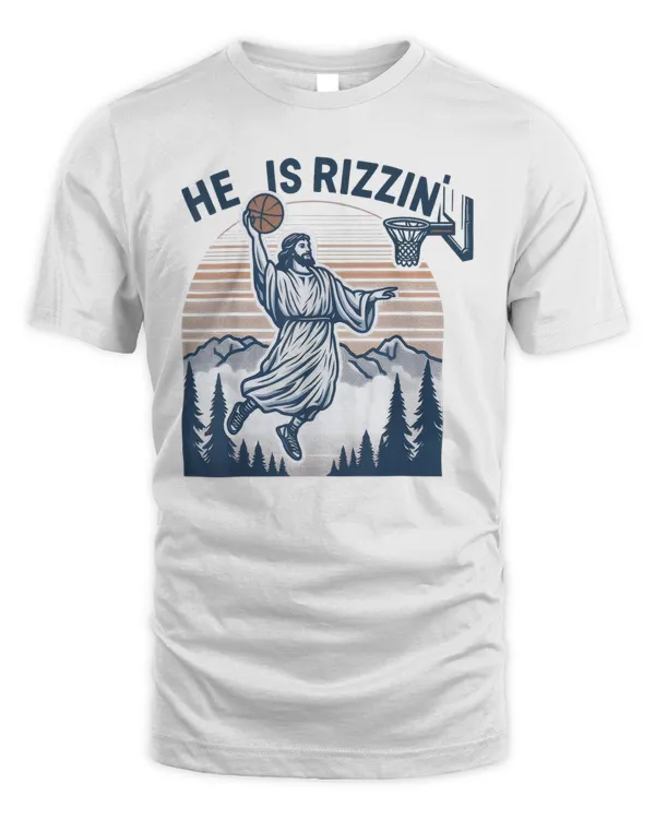 He Is Rizzin Shirt Basketball Jesus Retro Easter Christian