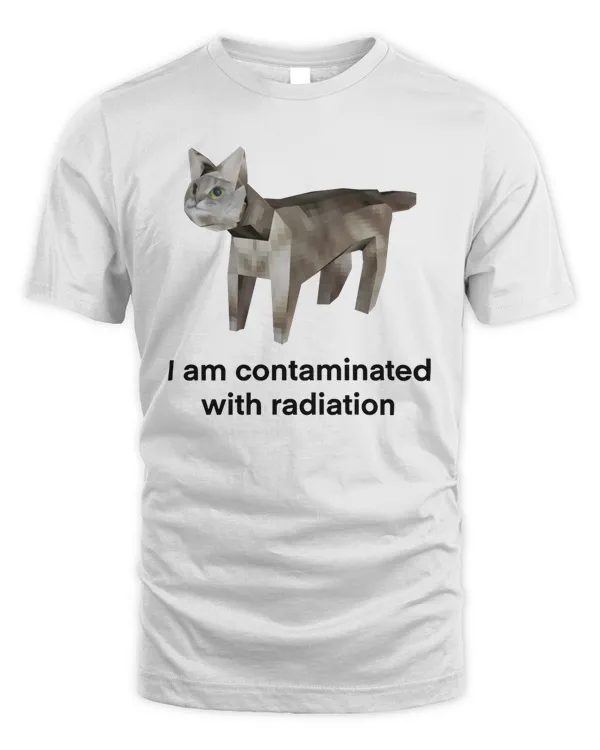 I Am Contaminated Funny Cat Meme Shirt, Ironic Shirt, Weirdcore Clothing, Low Poly Feline, Oddly Specific, Unhinged, Cursed