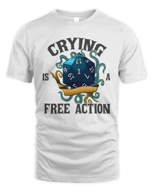 Crying Is A Free Action Vintage Funny DnD Shirt, Retro Funny DnD Shirt, DnD Gift, RPG Shirt, Dice DnD Shirt, DnD Graphic Tee, Dungeon Master