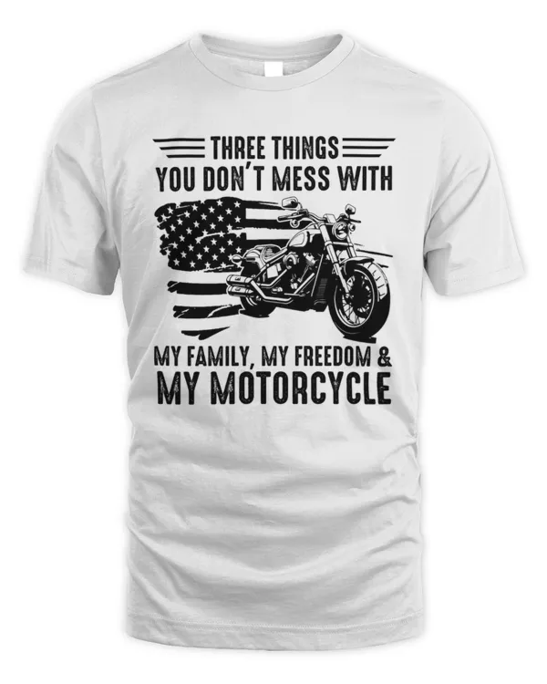 3 things you dont mess with family freedom motorcycle