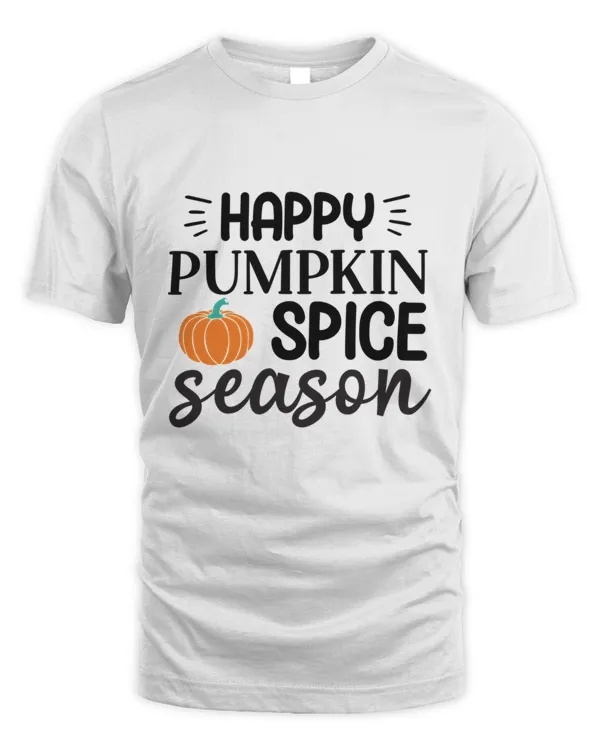 Happy Pumpkin Spice Season Design Pumpkin Spice Fall  Thanksgiving Gift T-Shirt