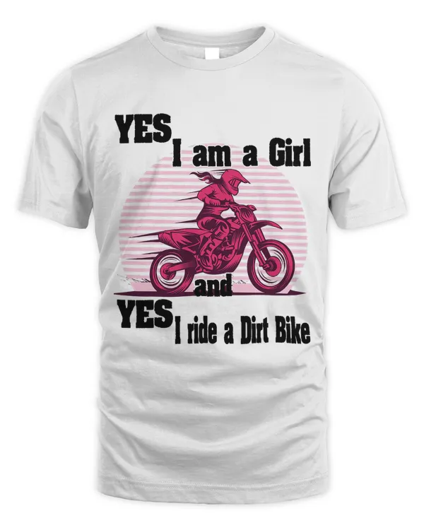 Motocross MX Yes i am a girl and yes i ride a Dirt Bike