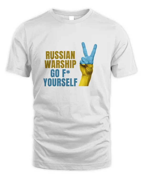 russian warship go f yourself  pray for Ukraine T-Shirt