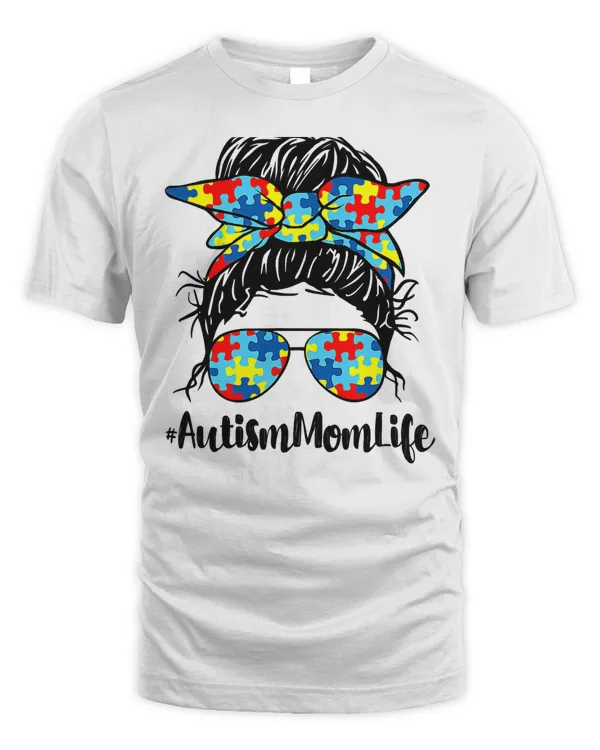 Autism Mom Life Messy Bun Sunglasses Bandana Mother’s Day T-Shirt