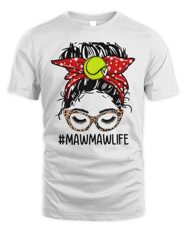 Messy Bun Women Mawmaw Life Tennis Grandma Mothers Day T-Shirt