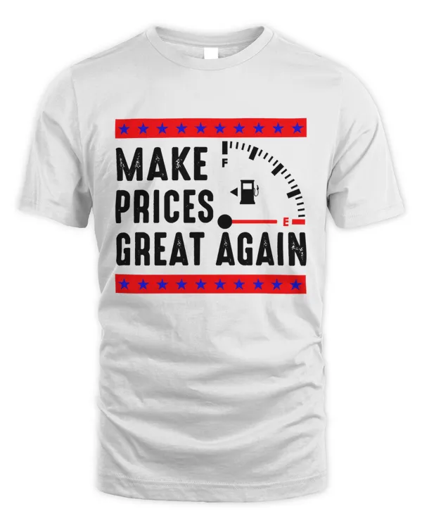 Make Gas Prices Great Again Classic T-Shirt