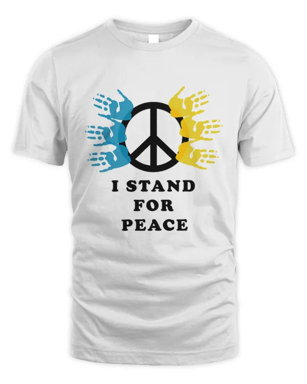 Peace in Ukraine Support Ukrainian Flag I Stand For Peace T-Shirt