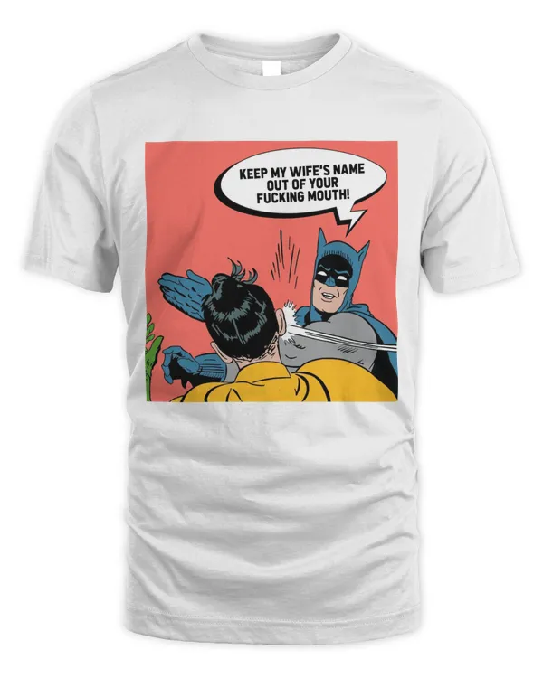 Keep My Wife's Name Out Of Your Fucking Mouth T-shirt Will Smith Slaps Chris Rock Oscar 2022