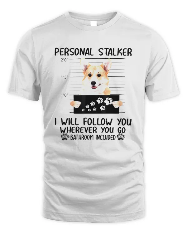 Personal Stalker  Personal Stalker Dog Pembroke Welsh Corgi