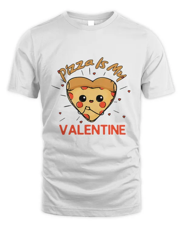 RD Pizza Is My Valentine Funny Valentines Day Gifts Shirt