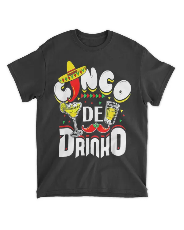 Cinco De Drinko Mexican Cinco De Mayo Drinking Shirt