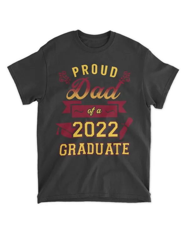 Proud Dad Of A 2022 Graduate U10
