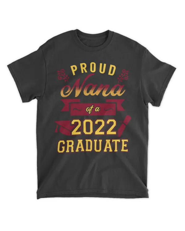 Proud Nana Of A 2022 Graduate U10