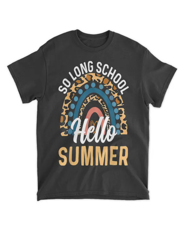 Happy Last Day Of School 2021 Teacher Hello Summer Vacation T-Shirt tee