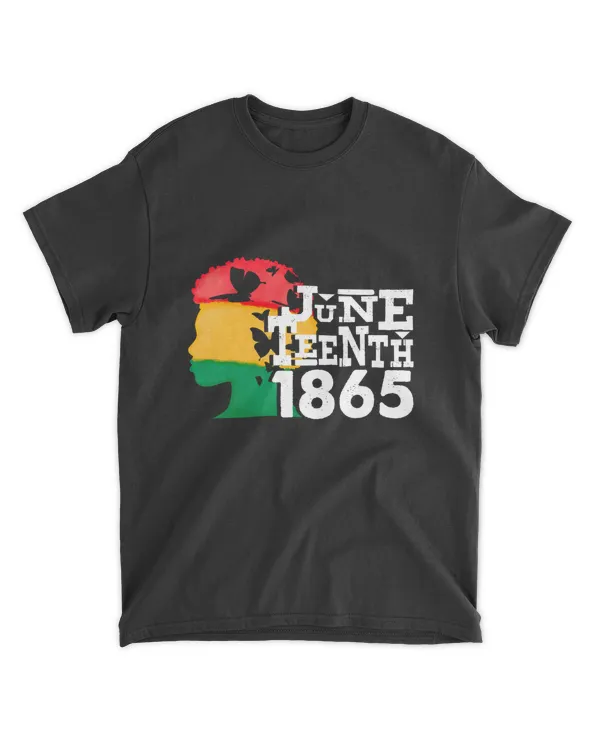 Juneteenth Is My Independence Day Black Women Black Pride, Juneteenth 1865 Gift T-Shirt