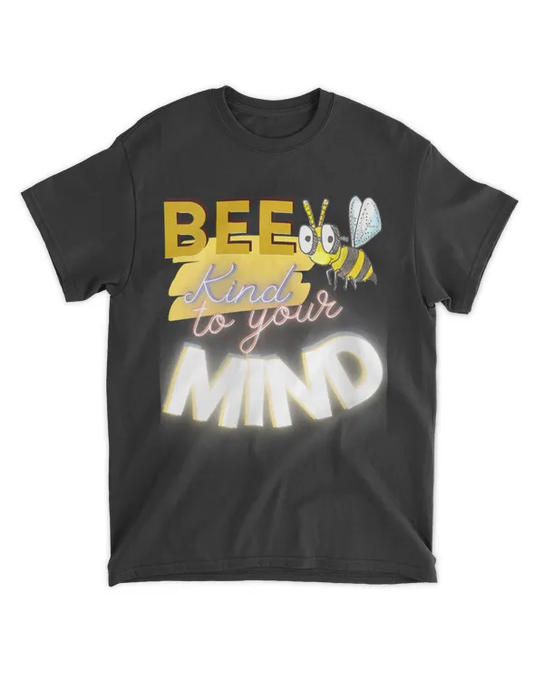 Womens Bee Kind to Your Mind Mental Health Awareness Tank Top V-Neck T-Shirt