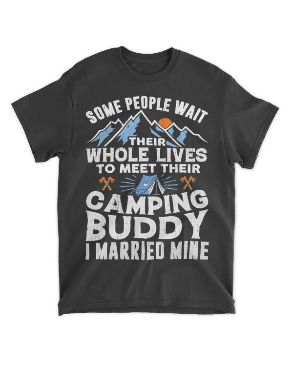 Camping Camping Buddy Married Mine Husband 54 Camper