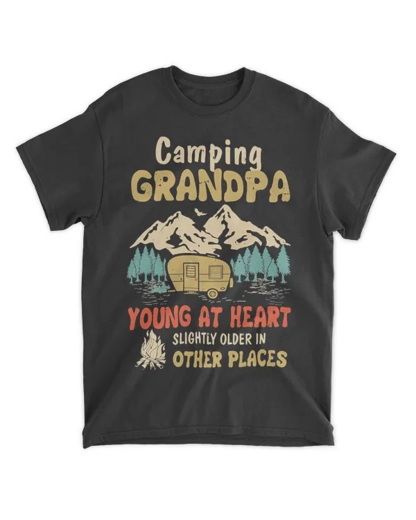 Camping Camping Grandpa Young At Heart Slightly Older In Other Place 34 Camp Campfire