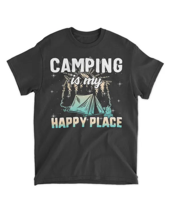 Camping Camping Is My Happy Place My Happy Place Hiking Camping Buddies Camping Family Camper