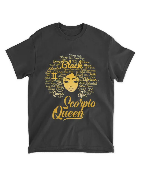 Scorpio Queen Birthday Zodiac Born In October or November T-Shirt