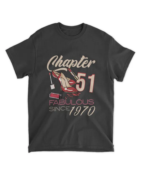 RD Birthday Shirt, Womens 51th Birthday Shirt, Lips Chapter 51 Years Old 1970 Shirt