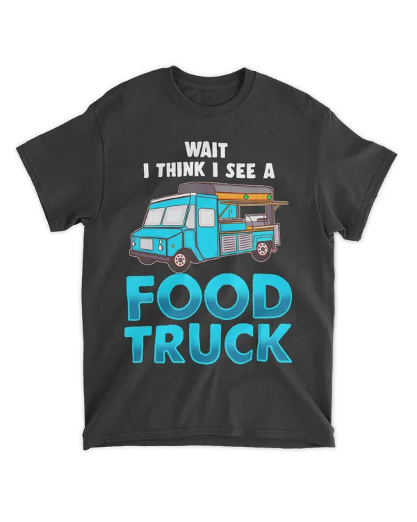 Food Truck Gag Gift Roach Coach Gut Truck Burger Van Lover T-Shirt