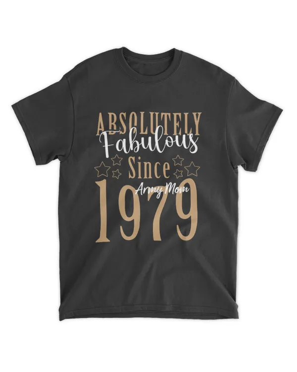 RD Absolutely Fabulous Shirt Birthday Born In 1979 T-Shirt