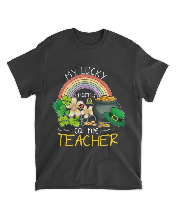 RD My lucky charms call me Teacher St Patricks Teacher Shirt