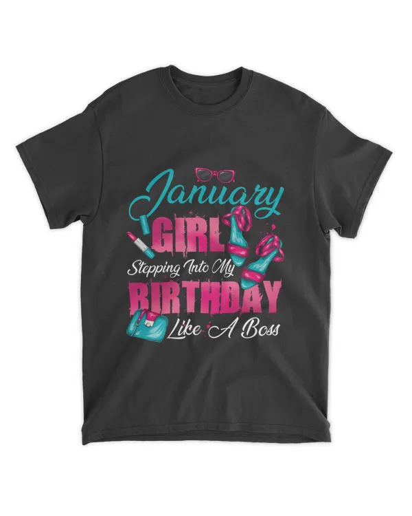 RD January Girl Stepping Into My Birthday With Pink Sandal Shirt