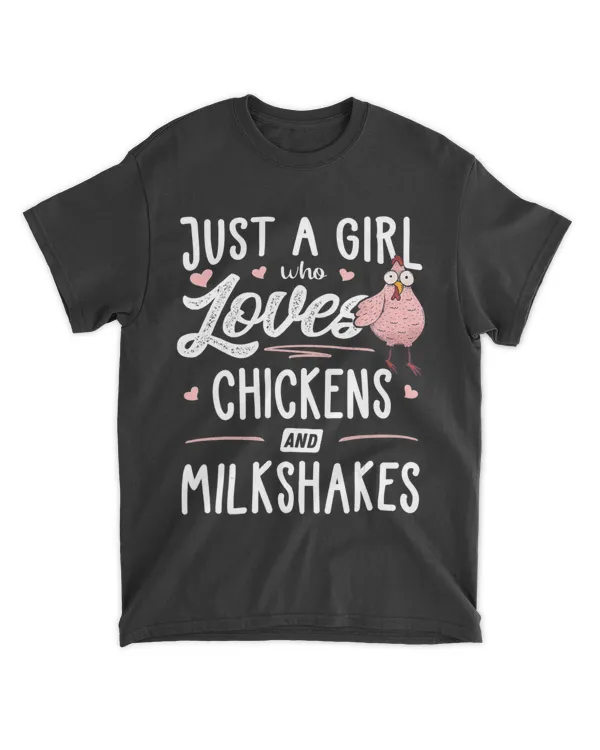 Just A Girl Who Loves Chickens And Milkshakes Gift Chicken