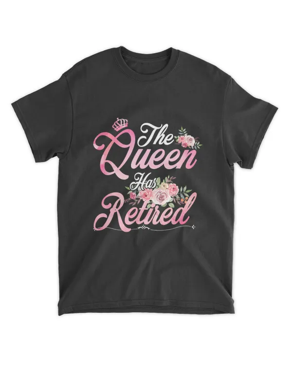 RD Womens Retirement Gifts For Women Floral The Queen Has Retired 2022 Shirt
