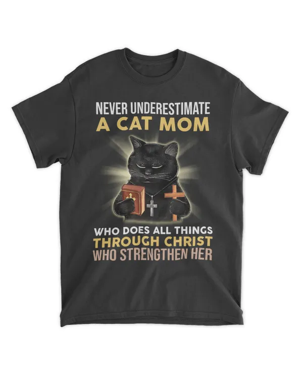 Cat Mom Never Underestimate