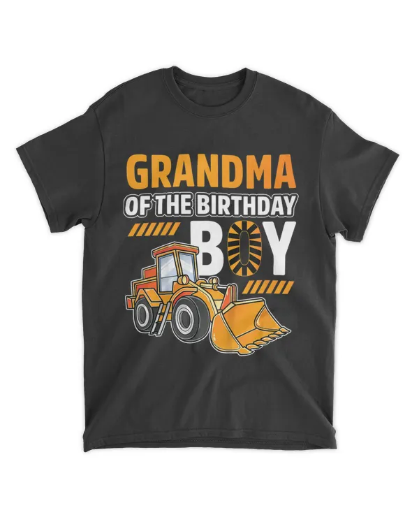 vehicle construction Loader Grandma of the Birthday Boy T-Shirt - Mothers Day Shirts For Grandma