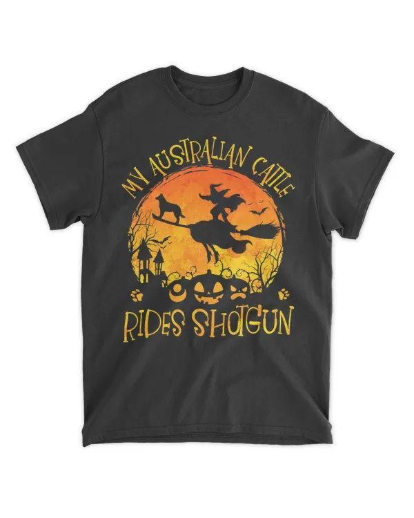 Australian Cattle Rides Shotgun Halloween Women Dog Lover T-Shirt