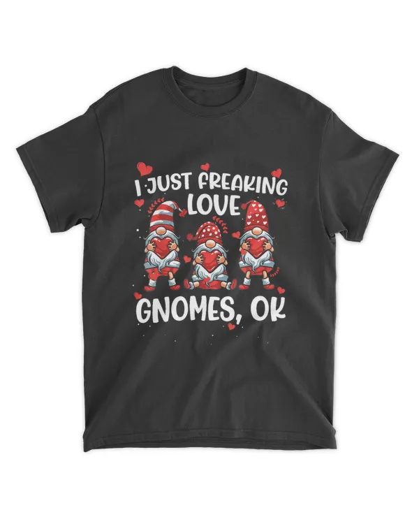 I Freaking Love Gnomes Valentines Lovers Gnomes