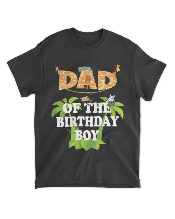 Dad Of The Birthday Boy Zoo Theme Animal Party T Shirt