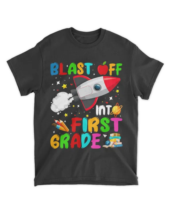 Blast Off Into First Grade Rocket Outer Space Back To School