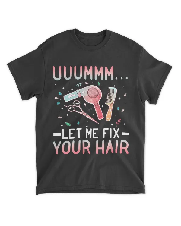 Let Me Fix Your Hair 2Scissors 2Hairstylist 2Barber 21