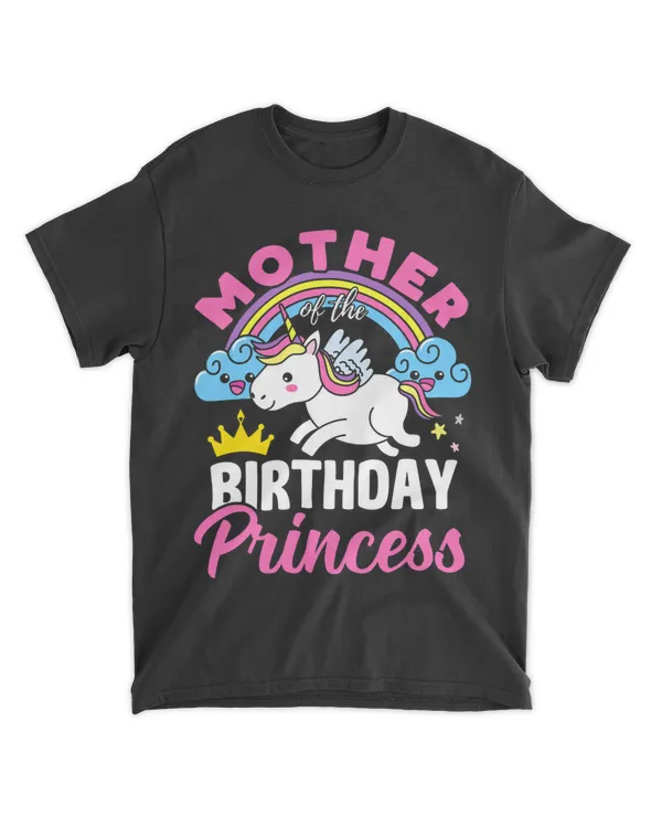 Mother Of Birthday Princess Rainbow Unicorn Girls Birthday