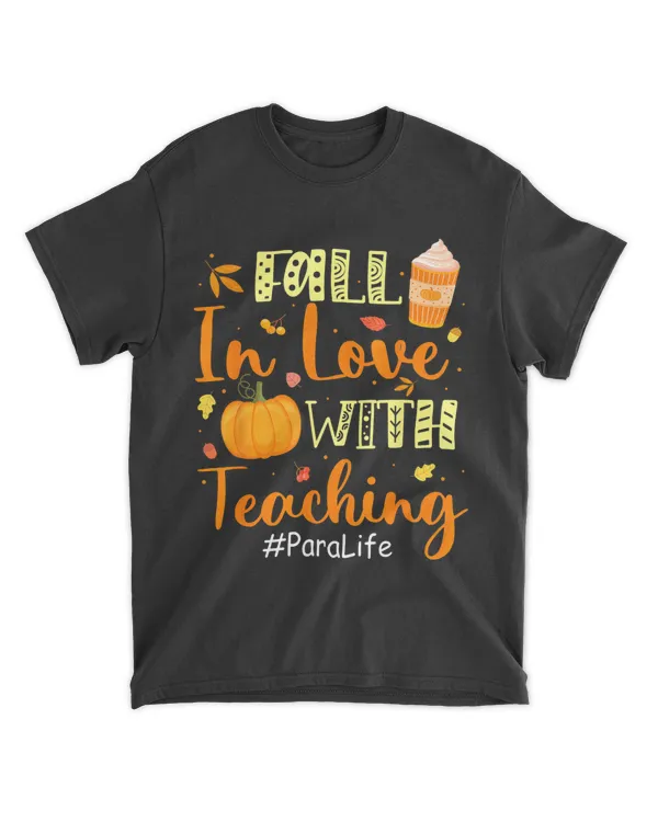 Para Life Fall In Love With Teaching Autumn Vibes