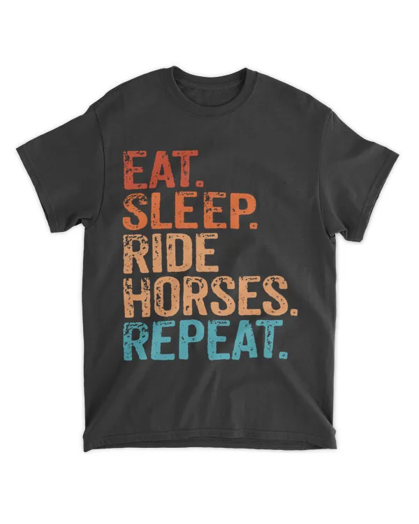 Eat Sleep Ride Horses Repeat Horseback Riding Vintage Funny