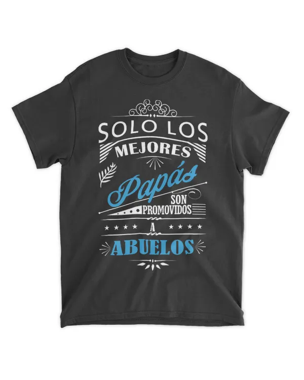 Camisa de Hombre Los Mejores Padres Son Abuelos In Spanish
