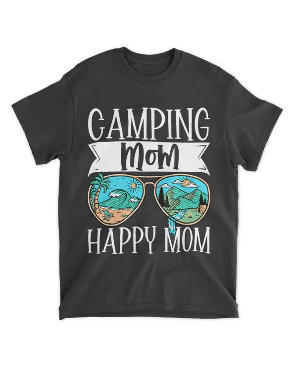 Camping Mom Happy Mom Camper Mother Mother Day