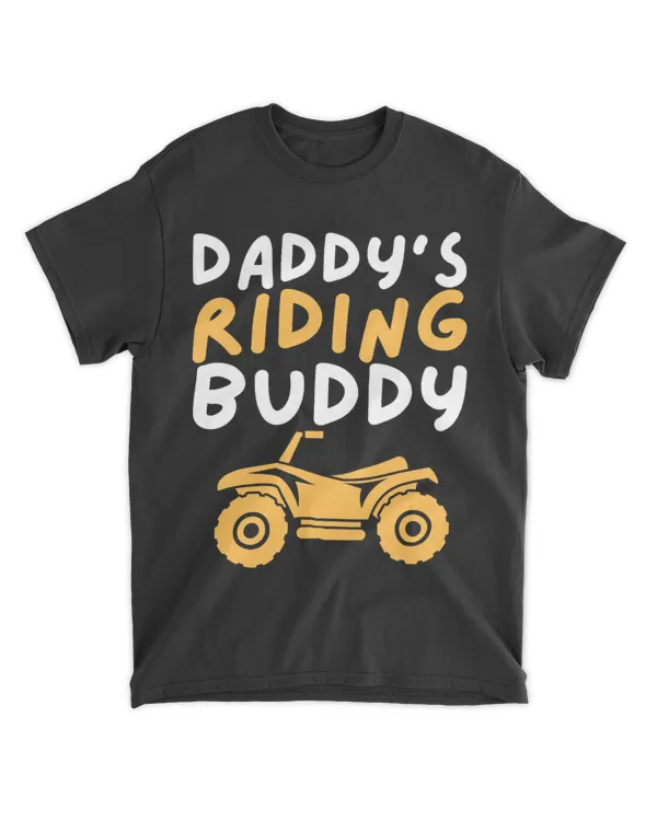 Daddys Riding Buddy 2Quad Biker ATV 4 Wheeler Gift