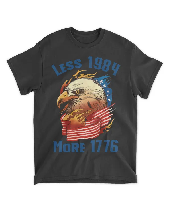 Bald Eagle American Flag Flames Less 1984 More 1776 Freedom