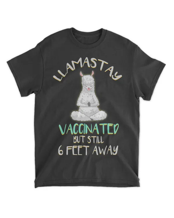 Vaccine Vaccinated Llama Llamastay Yoga Joke Humor Funny