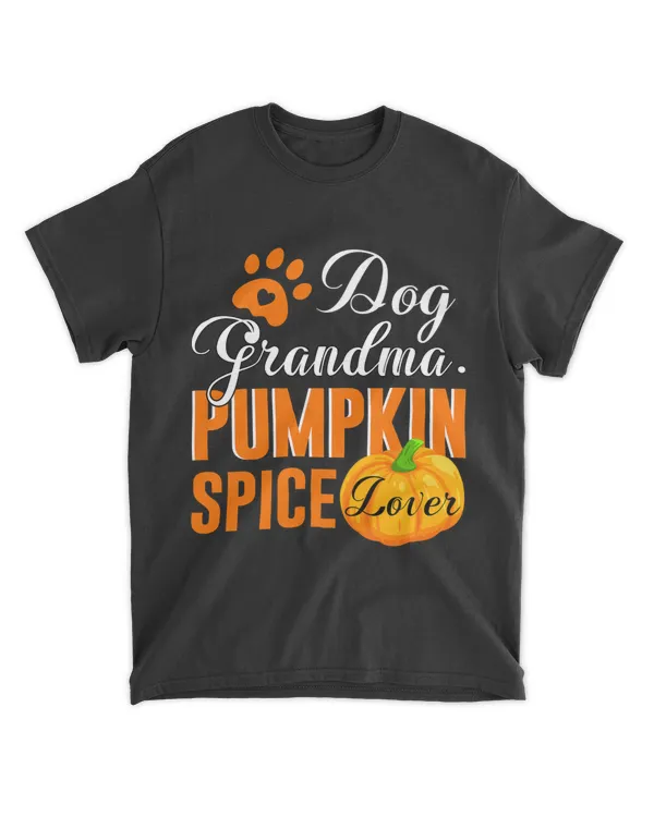 Cute Fall Women Gift Dog Grandma Pumpkin Spice Lover